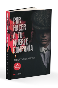 Por hacer a tu muerte compañía (PAPEL)